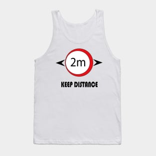 keep distance Tank Top